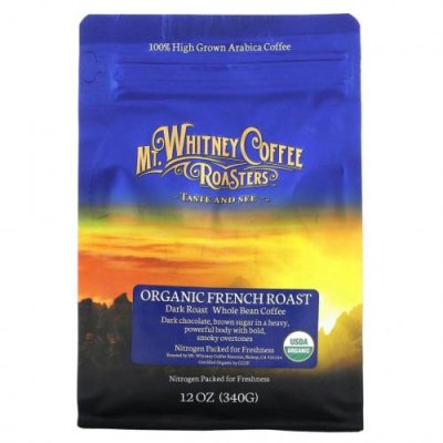 Mt. Whitney Coffee Roasters, Organic French Roast, кофе из цельных зерен, темная обжарка, 340 г (12 унций) / Кофе французского способа обжаривания | Аптека | V4.Ru: Маркетплейс