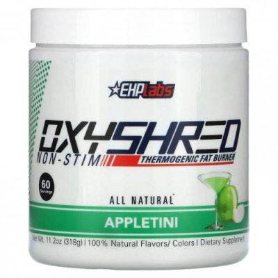 EHPlabs, OxyShred Non-Stim Thermogenic Fat Burner, Appletini, 318 г (11,2 унции) / Жиросжигатели | Аптека | V4.Ru: Маркетплейс