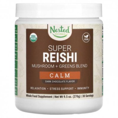 Nested Naturals, Супер рейши, успокаивающий, темный шоколад, 270 г (9,5 унции) / Рейши | Аптека | V4.Ru: Маркетплейс