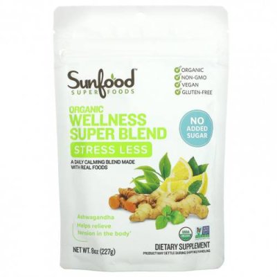 Sunfood, Organic Wellness Super Blend, для снижения стресса, 227 г (8 унций) Смеси зелени и суперфудов / Аптека | V4.Market